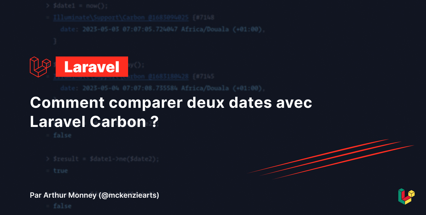 Comment comparer deux dates avec  Laravel Carbon ?