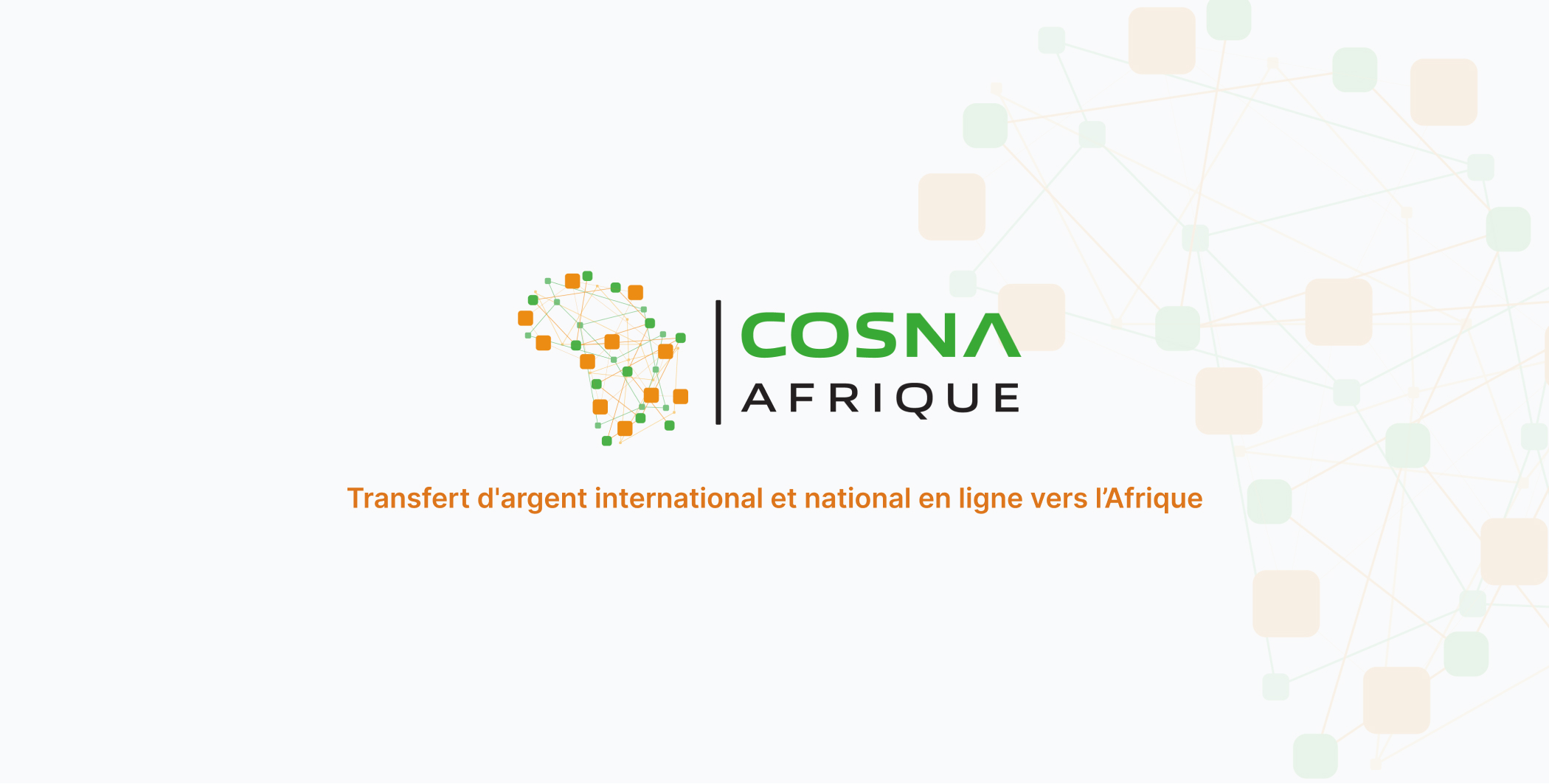 Transfert d'argent international et national en ligne avec Cosna Afrique
